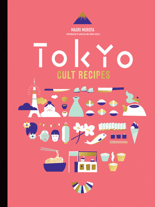 Cover image for Tokyo Cult Recipes
